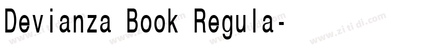 Devianza Book Regula字体转换 Devianza Book Regula字体转换